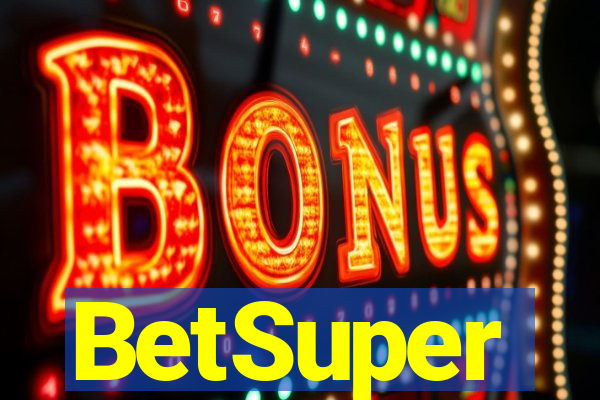 BetSuper