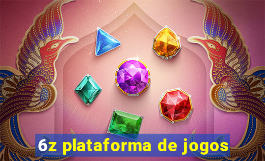 6z plataforma de jogos