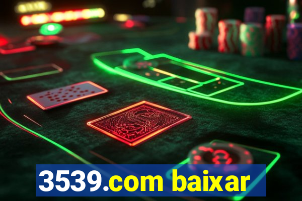 3539.com baixar