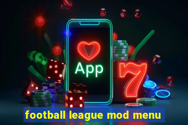 football league mod menu