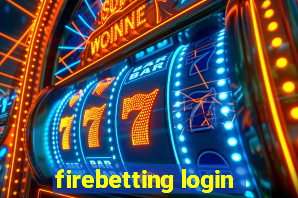 firebetting login