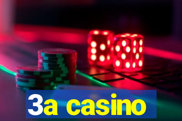 3a casino