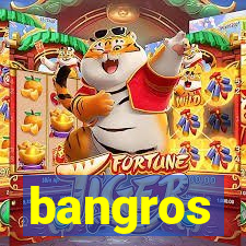 bangros