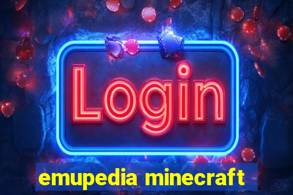 emupedia minecraft