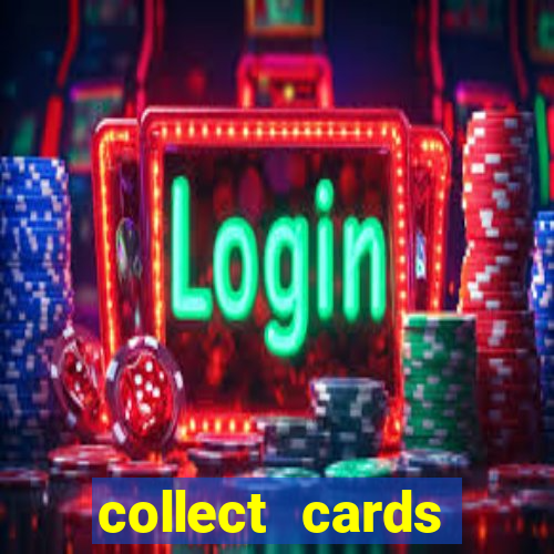 collect cards baixar app