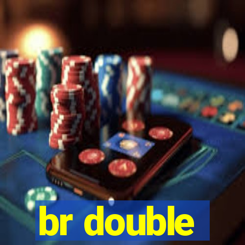 br double