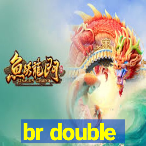 br double