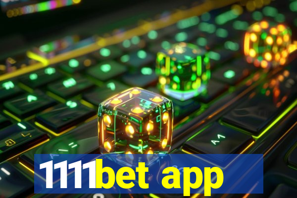 1111bet app