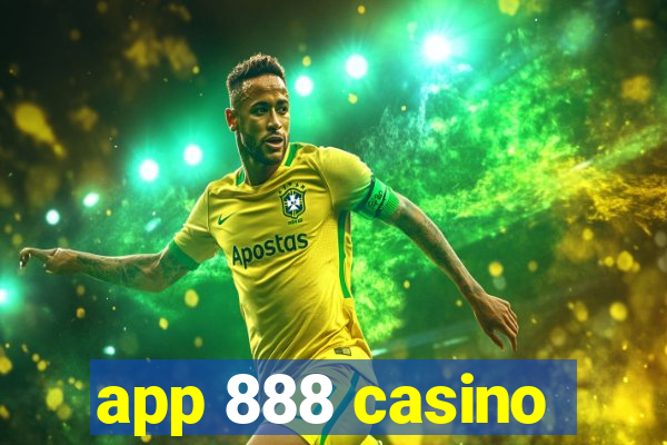 app 888 casino