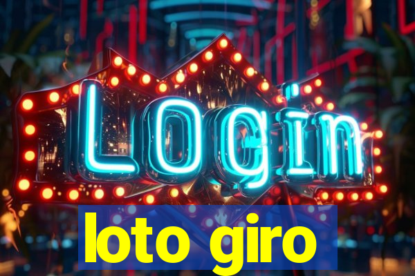 loto giro