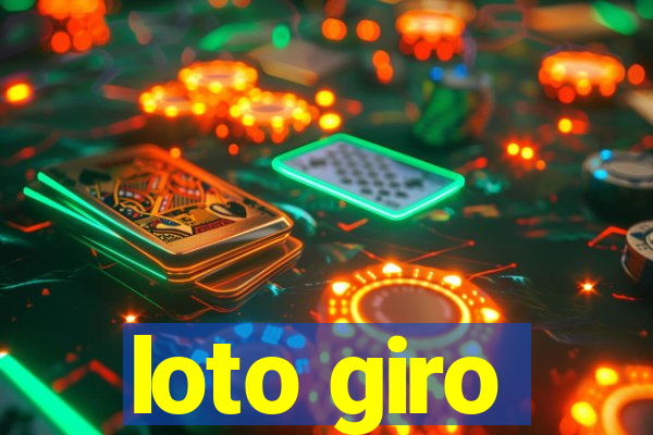 loto giro