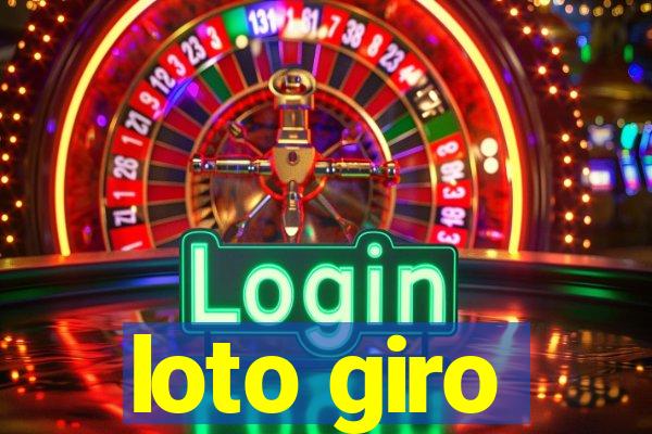 loto giro