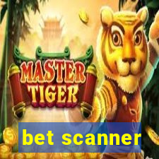 bet scanner