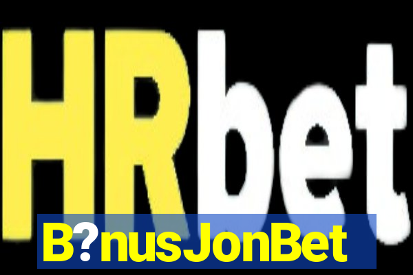 B?nusJonBet