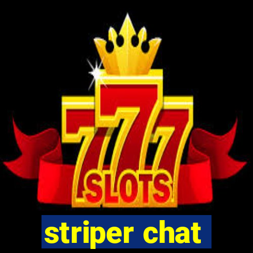 striper chat