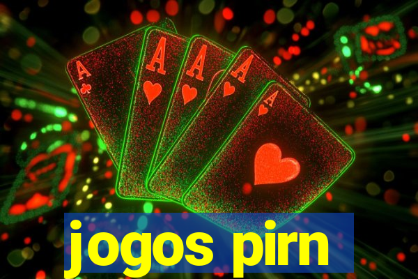 jogos pirn