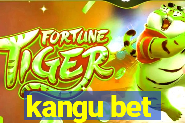 kangu bet