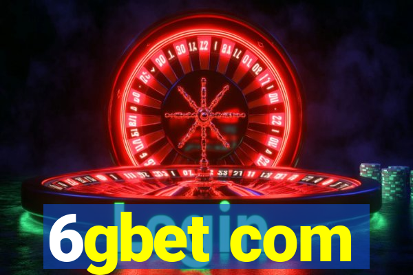 6gbet com