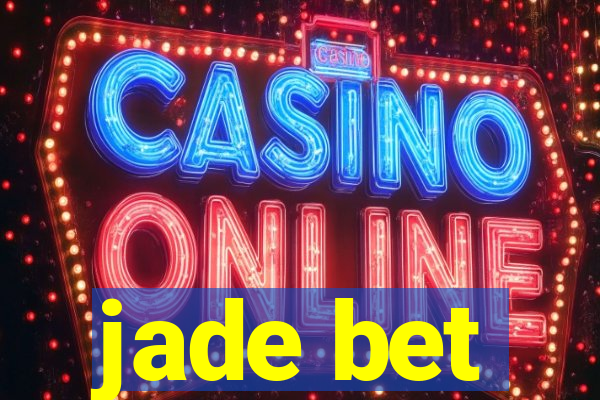 jade bet