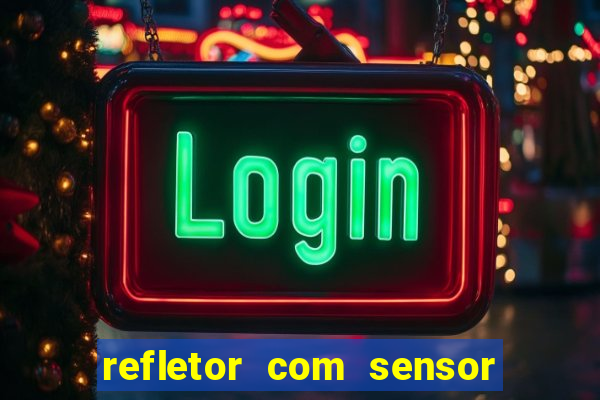 refletor com sensor noturno como instalar