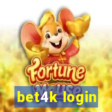 bet4k login