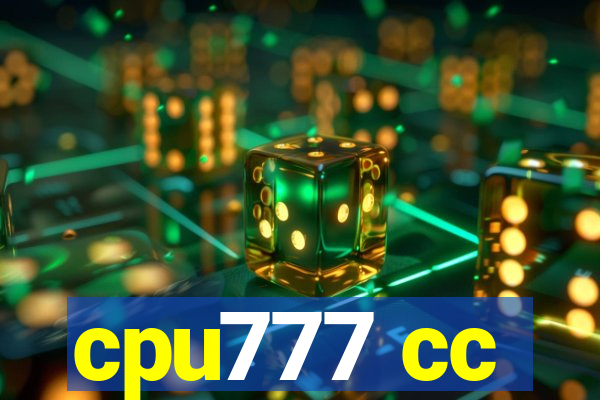 cpu777 cc