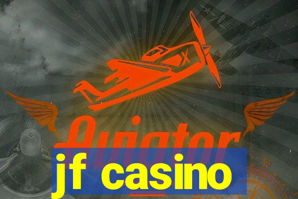 jf casino