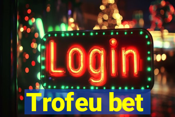 Trofeu bet