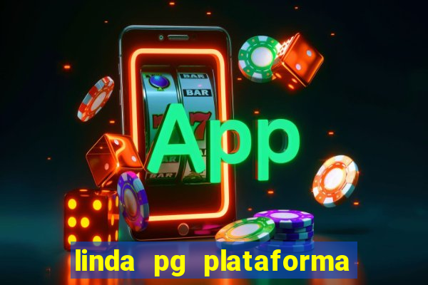 linda pg plataforma de jogos