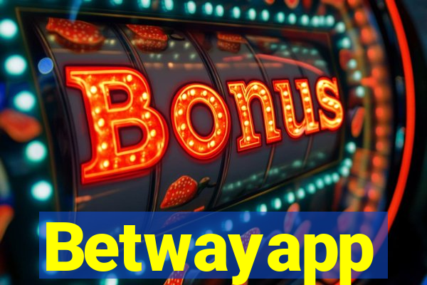 Betwayapp