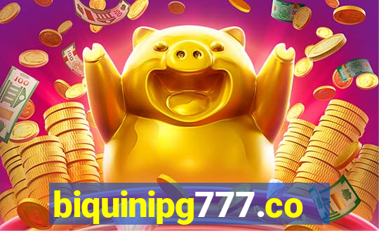 biquinipg777.com