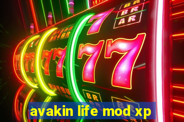 avakin life mod xp