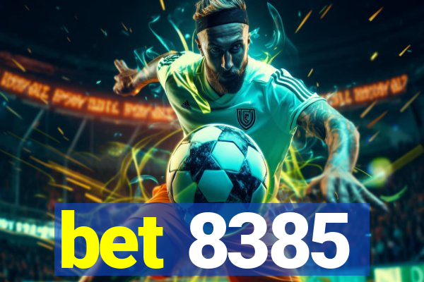 bet 8385