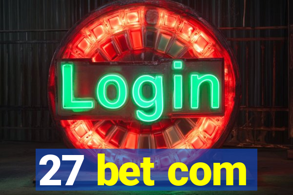 27 bet com