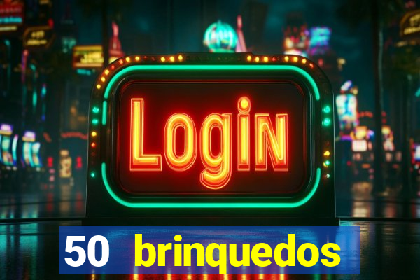 50 brinquedos antigos que valem uma fortuna