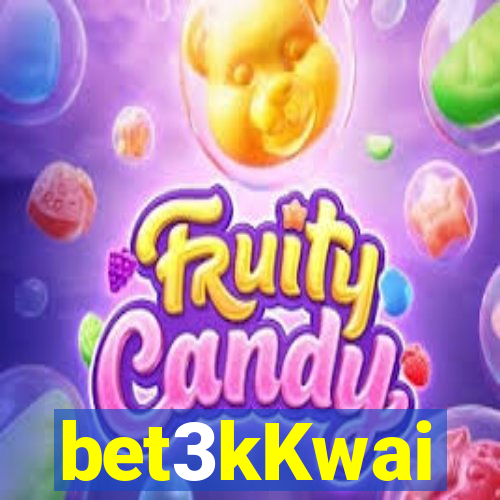 bet3kKwai