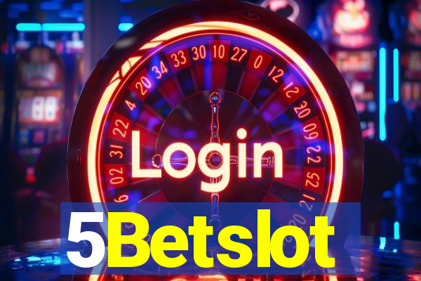 5Betslot