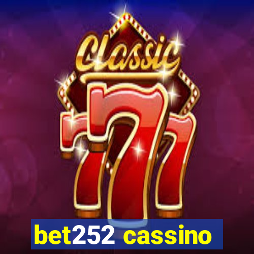 bet252 cassino