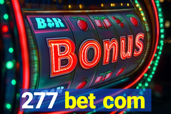 277 bet com