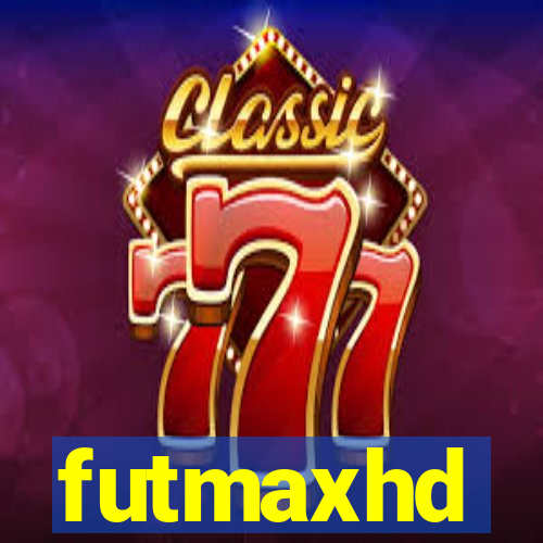 futmaxhd