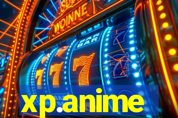 xp.anime