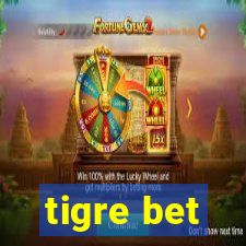 tigre bet