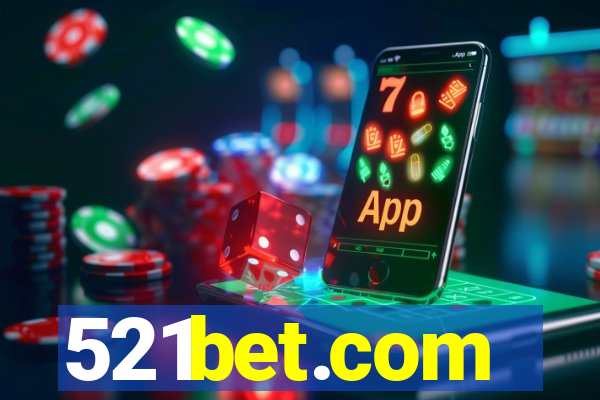 521bet.com