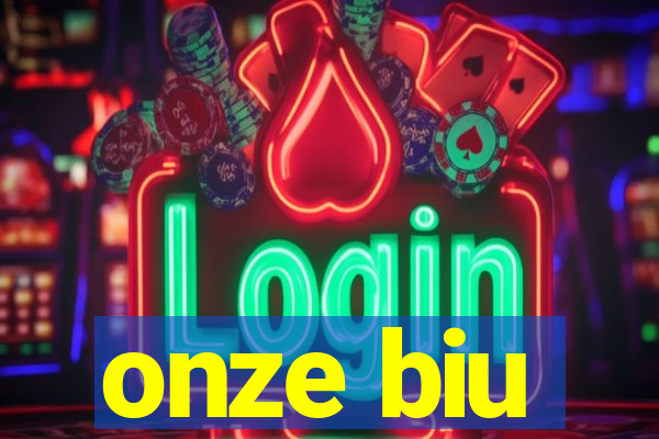 onze biu