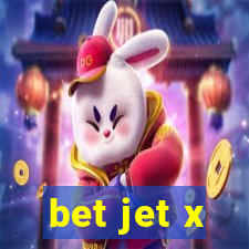 bet jet x