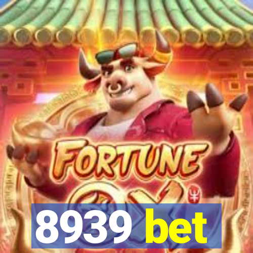 8939 bet