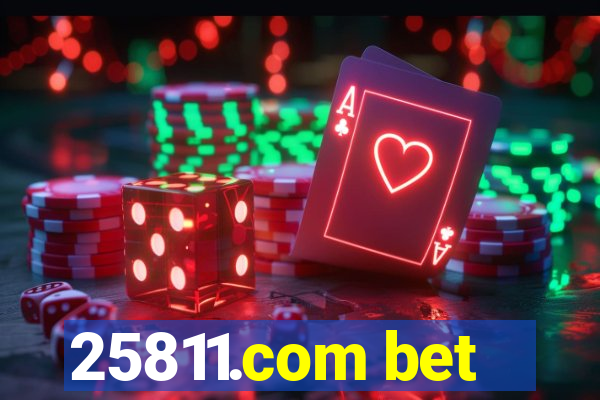 25811.com bet