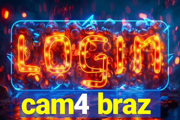 cam4 braz