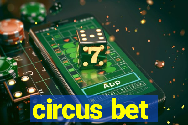 circus bet