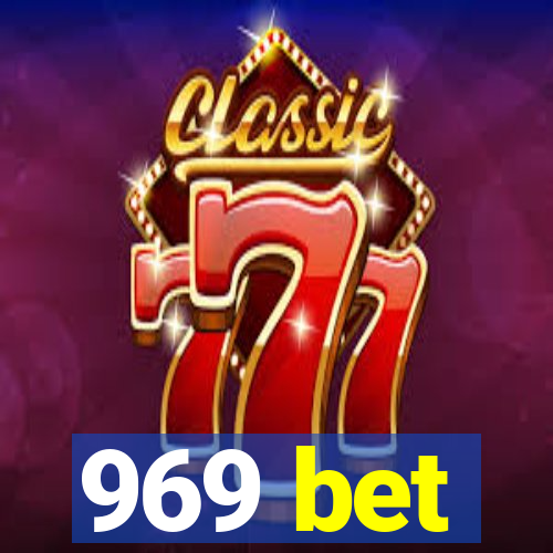 969 bet